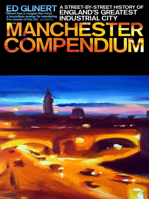 Title details for The Manchester Compendium by Ed Glinert - Available
